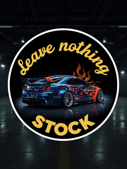 Leave nothing stock sticker